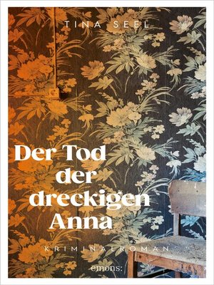 cover image of Der Tod der dreckigen Anna
